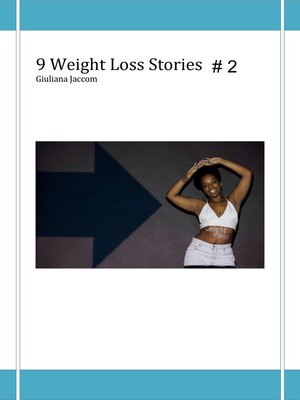 cover image of 9 Weight Loss Stories #2